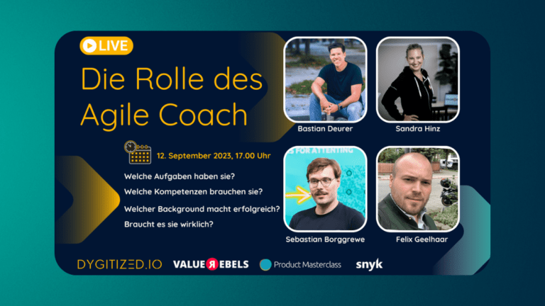 DYGITIZED® „Die Rolle des Agile Coach